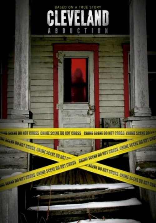 Cleveland Abduction - Movie Poster Cleveland Abduction - Movie Poster