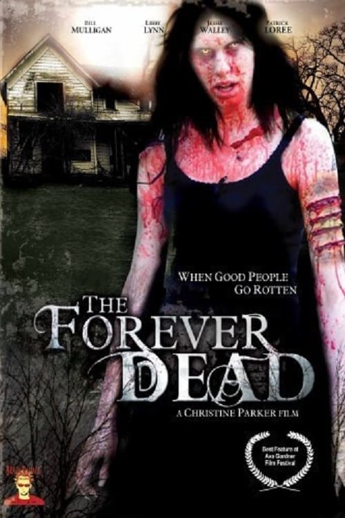 The Forever Dead - Movie Poster The Forever Dead - Movie Poster