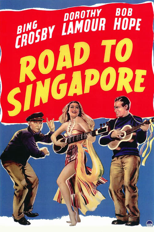 Road to Singapore - Movie Poster Road to Singapore - Movie Poster