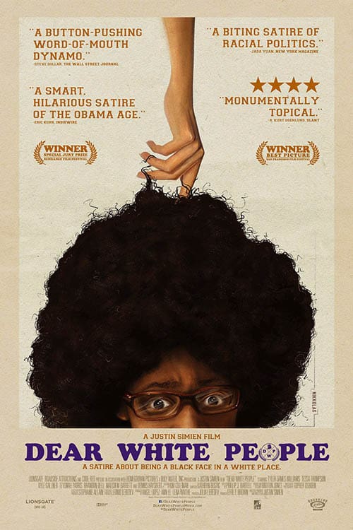 Dear White People - Movie Poster Dear White People - Movie Poster