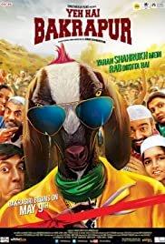 Yeh Hai Bakrapur - Movie Poster Yeh Hai Bakrapur - Movie Poster