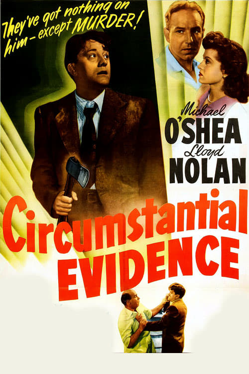 Circumstantial Evidence - Movie Poster Circumstantial Evidence - Movie Poster