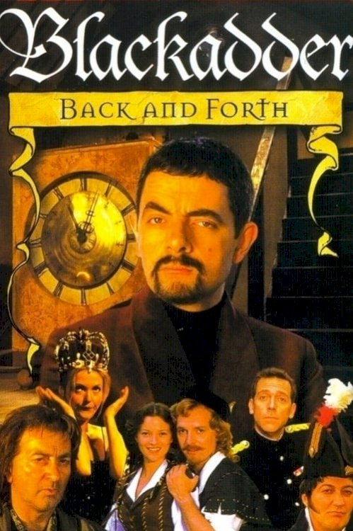 Blackadder: Back & Forth - Movie Poster Blackadder: Back & Forth - Movie Poster