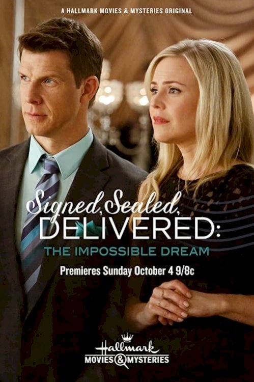 Signed, Sealed, Delivered: The Impossible Dream - Movie Poster