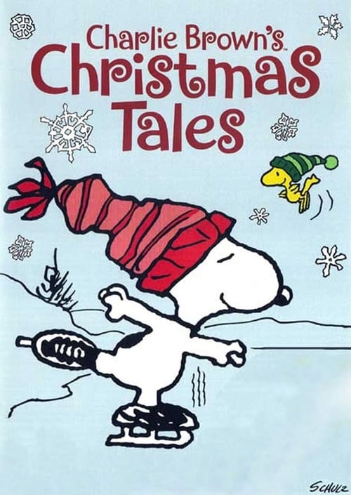 Charlie Brown's Christmas Tales - Movie Poster Charlie Brown's Christmas Tales - Movie Poster