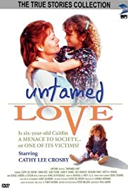 Untamed Love - Movie Poster Untamed Love - Movie Poster