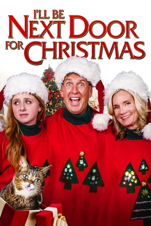 I'll Be Next Door for Christmas - Movie Poster I'll Be Next Door for Christmas - Movie Poster
