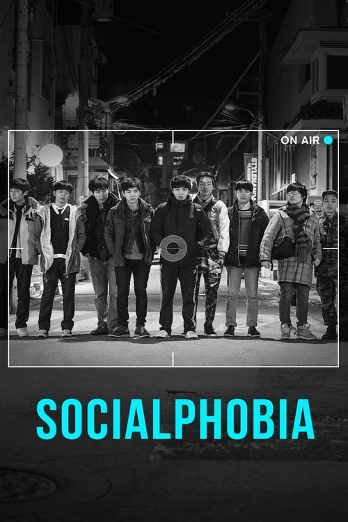 Socialphobia - Movie Poster Socialphobia - Movie Poster