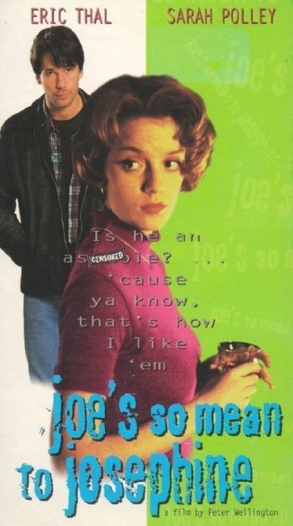 Joe's So Mean to Josephine - Movie Poster Joe's So Mean to Josephine - Movie Poster