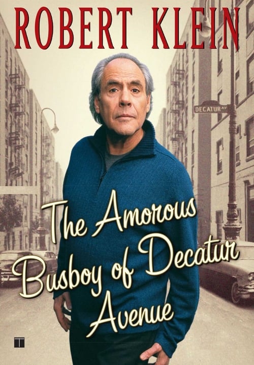 Robert Klein: The Amorous Busboy of Decatur Avenue - Movie Poster Robert Klein: The Amorous Busboy of Decatur Avenue - Movie Poster