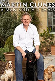 Martin Clunes: A Man and His Dogs - Movie Poster