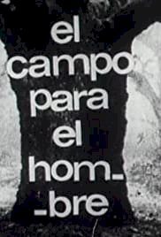 El campo para el hombre - Movie Poster El campo para el hombre - Movie Poster