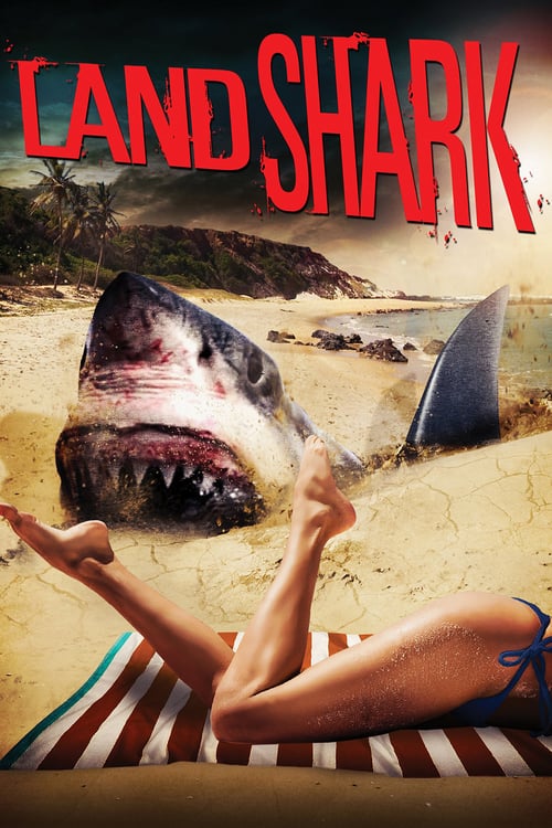 Land Shark - Movie Poster