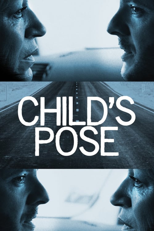 Child's Pose - Movie Poster Child's Pose - Movie Poster