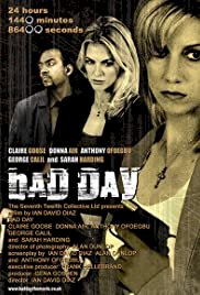 Bad Day - Movie Poster Bad Day - Movie Poster