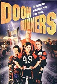 Doom Runners - Movie Poster Doom Runners - Movie Poster