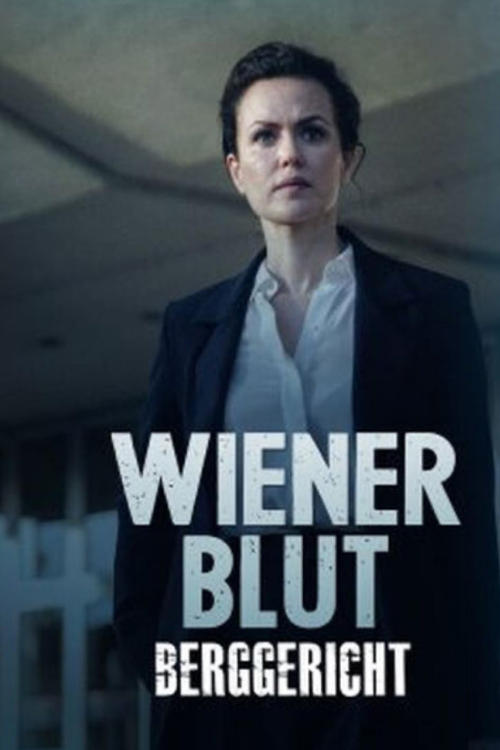 Wiener Blut - Berggericht - Movie Poster