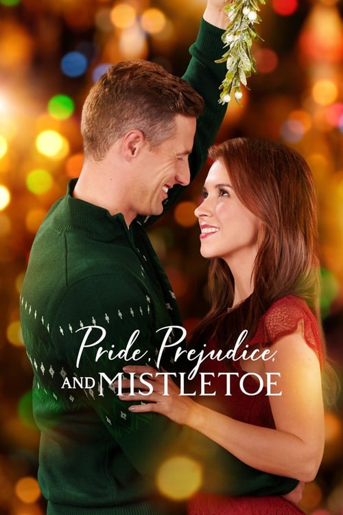 Pride, Prejudice and Mistletoe - Movie Poster Pride, Prejudice and Mistletoe - Movie Poster