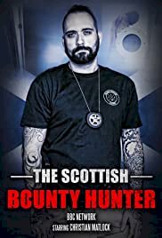 The Scottish Bounty Hunter - Movie Poster The Scottish Bounty Hunter - Movie Poster