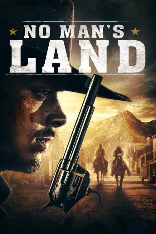 No Man's Land - Movie Poster No Man's Land - Movie Poster