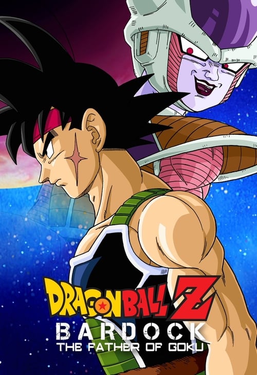 Dragon Ball Z: Bardock - The Father of Goku - Movie Poster Dragon Ball Z: Bardock - The Father of Goku - Movie Poster