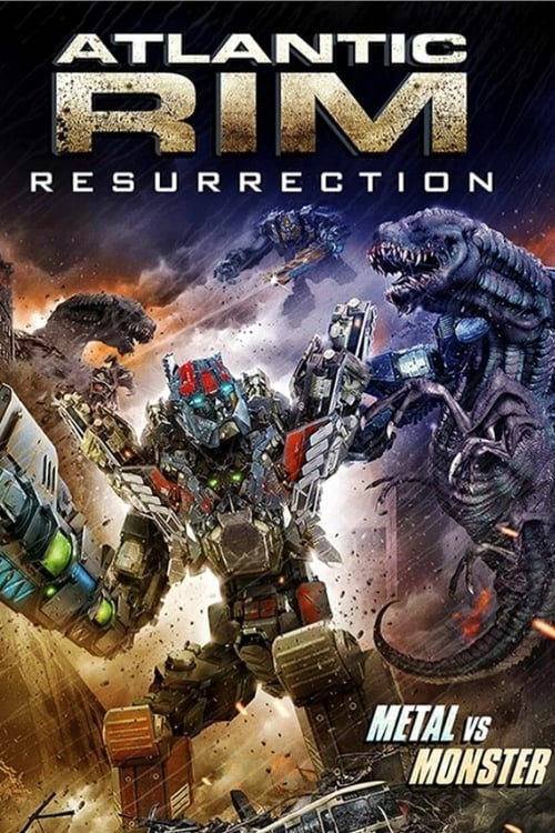 Atlantic Rim: Resurrection - Movie Poster Atlantic Rim: Resurrection - Movie Poster