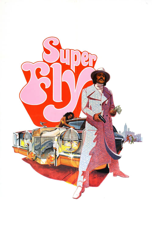 Super Fly - Movie Poster Super Fly - Movie Poster