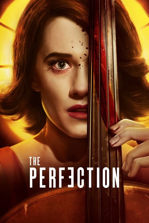 The Perfection - Movie Poster The Perfection - Movie Poster