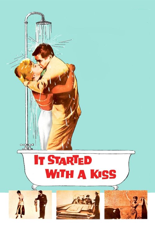 It Started with a Kiss - Movie Poster It Started with a Kiss - Movie Poster