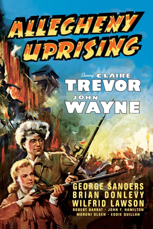 Allegheny Uprising - Movie Poster Allegheny Uprising - Movie Poster