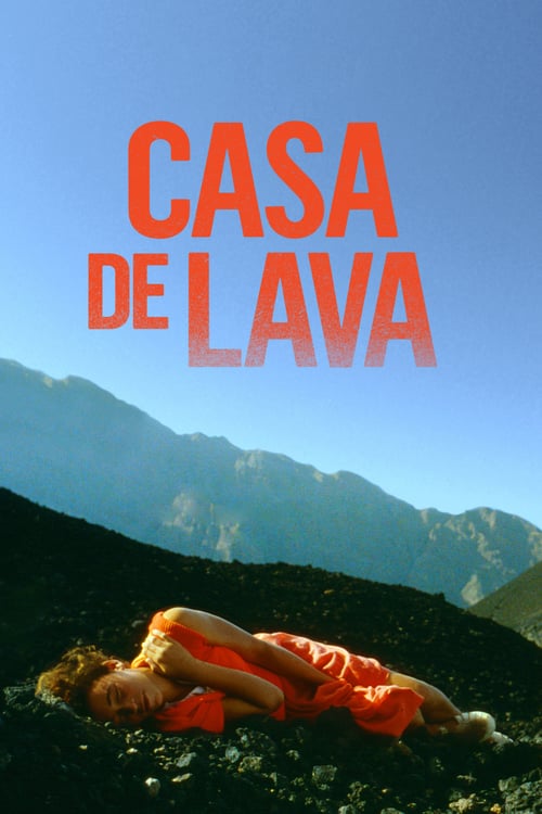 Casa de Lava - Movie Poster Casa de Lava - Movie Poster