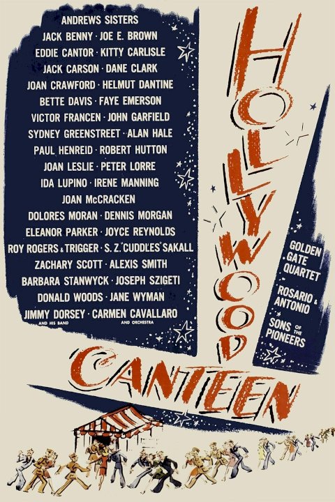Hollywood Canteen - Movie Poster Hollywood Canteen - Movie Poster