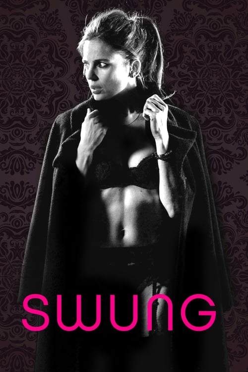 Swung - Movie Poster Swung - Movie Poster