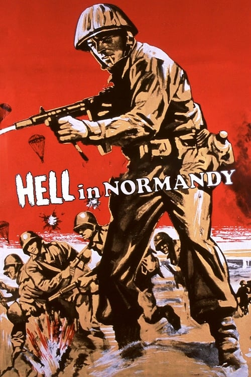Hell in Normandy - Movie Poster Hell in Normandy - Movie Poster