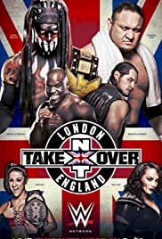 NXT TakeOver: London - Movie Poster NXT TakeOver: London - Movie Poster