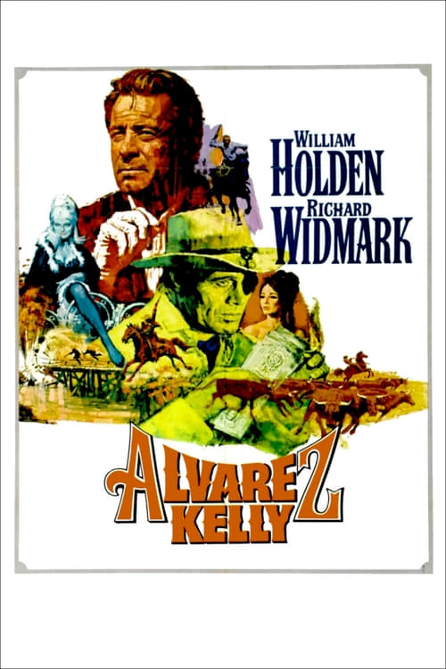 Alvarez Kelly - Movie Poster Alvarez Kelly - Movie Poster