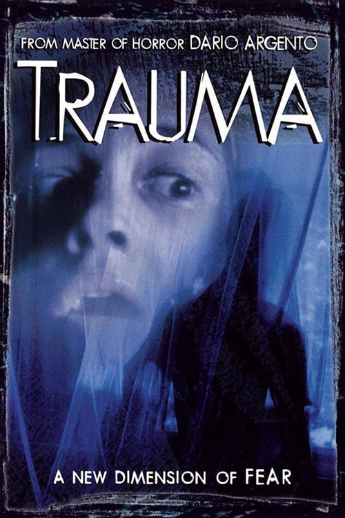 Trauma - Movie Poster