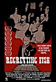 Regretting Fish - Movie Poster