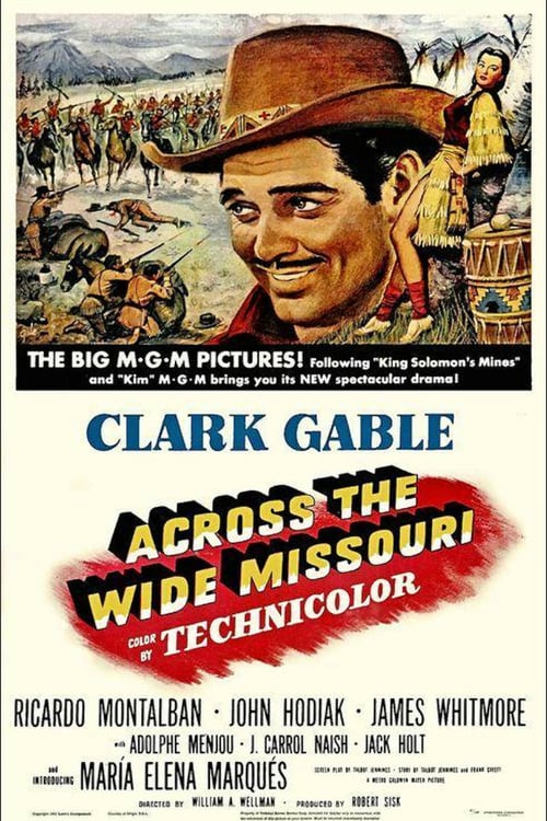 Across the Wide Missouri - Movie Poster Across the Wide Missouri - Movie Poster
