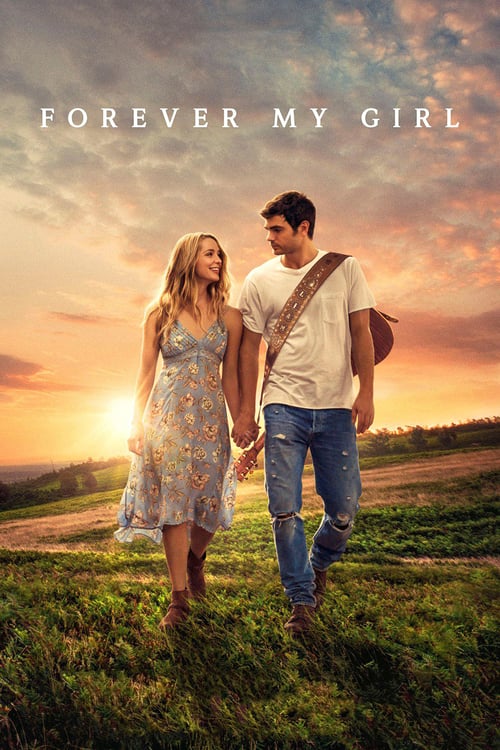 Forever My Girl - Movie Poster Forever My Girl - Movie Poster