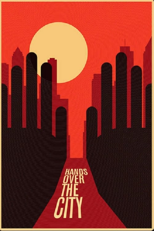 Hands over the City - Movie Poster Hands over the City - Movie Poster