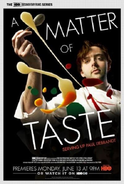 A Matter of Taste: Serving Up Paul Liebrandt - Movie Poster A Matter of Taste: Serving Up Paul Liebrandt - Movie Poster