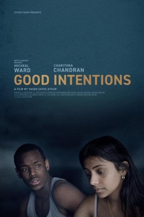 Good Intentions - Movie Poster Good Intentions - Movie Poster