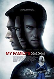 My Family's Secret - Movie Poster My Family's Secret - Movie Poster