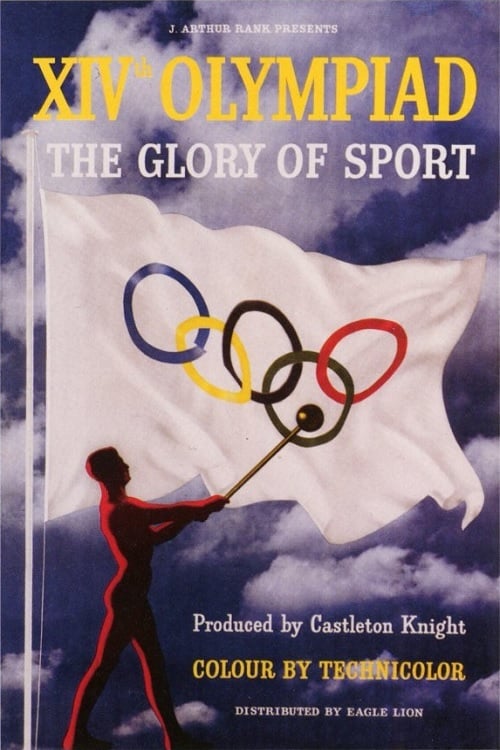 XIVth Olympiad: The Glory of Sport - Movie Poster XIVth Olympiad: The Glory of Sport - Movie Poster