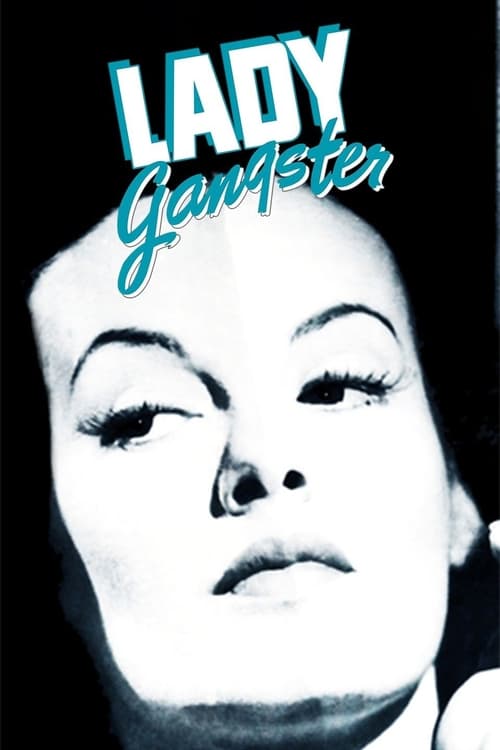 Lady Gangster - Movie Poster Lady Gangster - Movie Poster