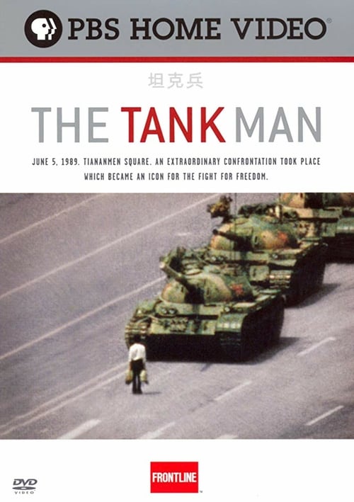 Frontline: The Tank Man - Movie Poster Frontline: The Tank Man - Movie Poster
