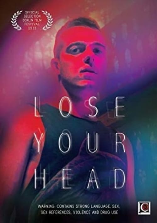 Lose Your Head - Movie Poster Lose Your Head - Movie Poster