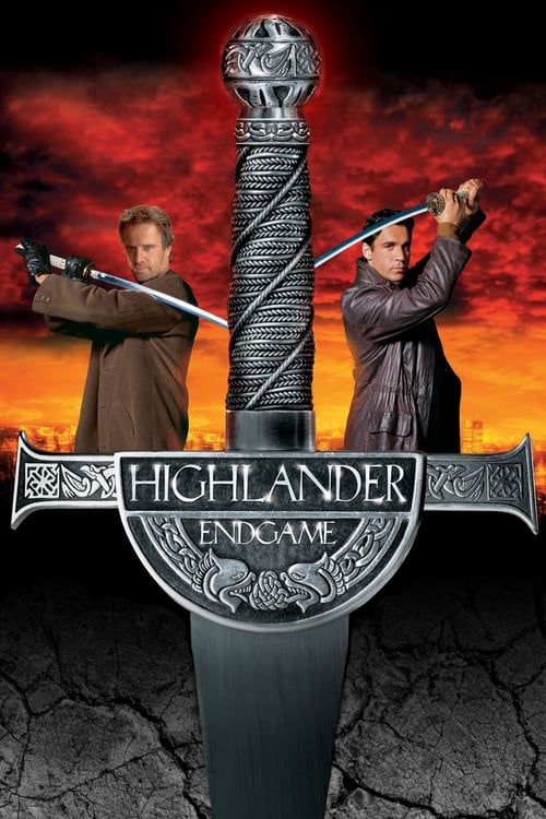 Highlander: Endgame - Movie Poster Highlander: Endgame - Movie Poster