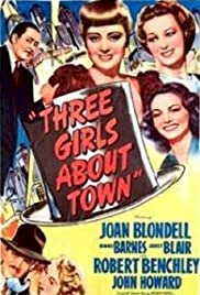 Three Girls About Town - Movie Poster Three Girls About Town - Movie Poster